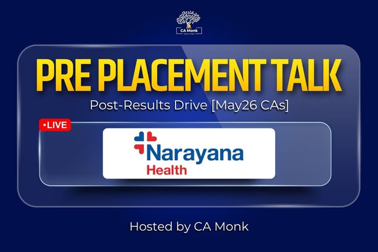 Pre-Placement Talk #1 | NARAYANA HEALTH (Finance Maharathi Program) | May 26 Qualified CAs